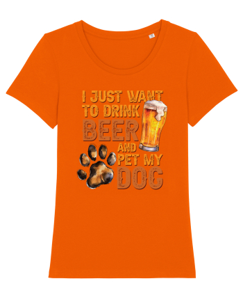 pt iubitorii de bere - I just want to drink beer and pet my dog Bright Orange