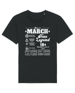 Born In March True Legend Tricou mânecă scurtă Unisex Rocker
