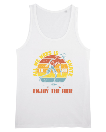 All We Need Is Skate Skateboarding White