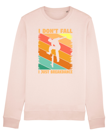 I Don't Fall I Just Brakedance Vintage Skateboarder Candy Pink