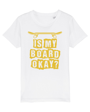 Is My Board Okay Funny Skateboarding Upside White