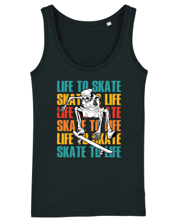 Life To Skate Skate To Life Skateboard Skeleton Rider Black