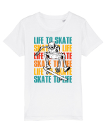 Life To Skate Skate To Life Skateboard Skeleton Rider Tricou mânecă scurtă  Copii Mini Creator