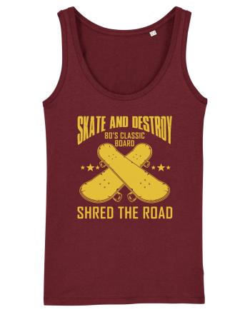 Skate and Destroy Shred The Road Burgundy