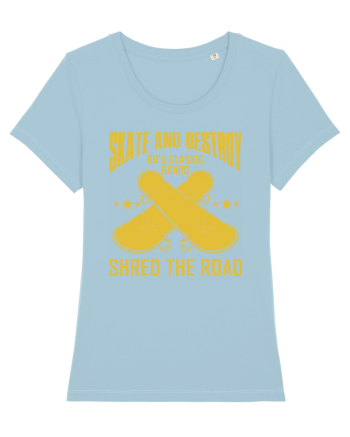 Skate and Destroy Shred The Road Sky Blue