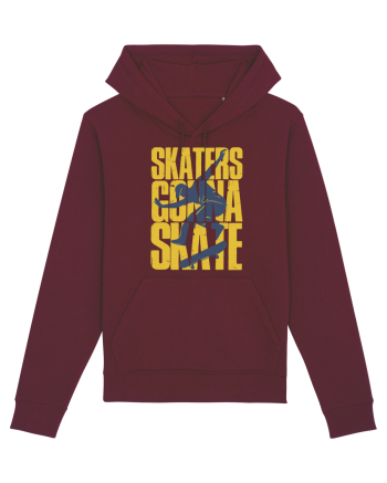 Skaters Gonna Skate Burgundy