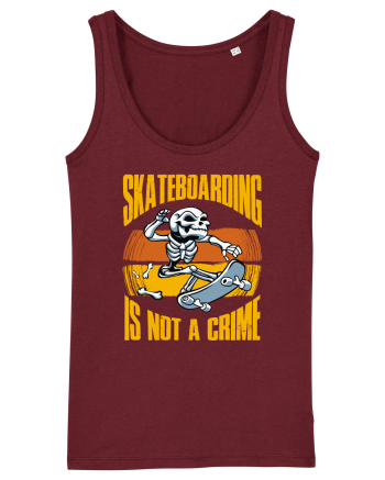 Skeleton Skateboarding Is Not A Crime Burgundy