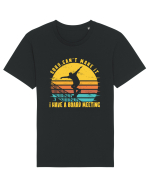 Sorry Can't Make It I Have A Board Meeting Funny Skateboarding Quote Tricou mânecă scurtă Unisex Rocker