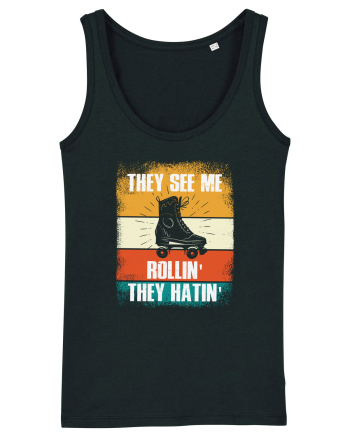 They See Me Rollin' They Hatin' Retro Skating Black