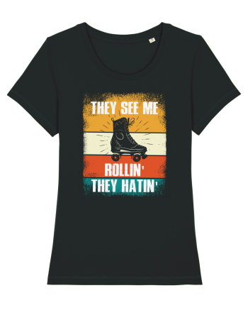 They See Me Rollin' They Hatin' Retro Skating Black