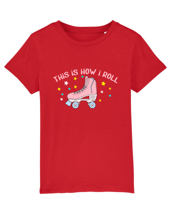 This is how I roll Red