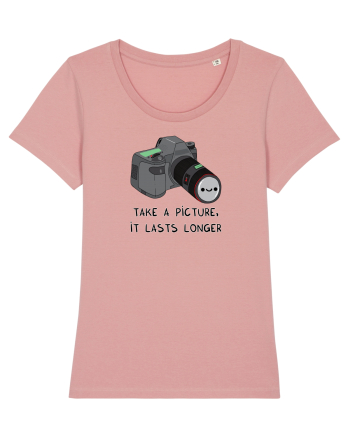 Take a picture, it lasts longer Canyon Pink