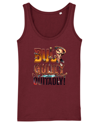 Bully outlawed Burgundy