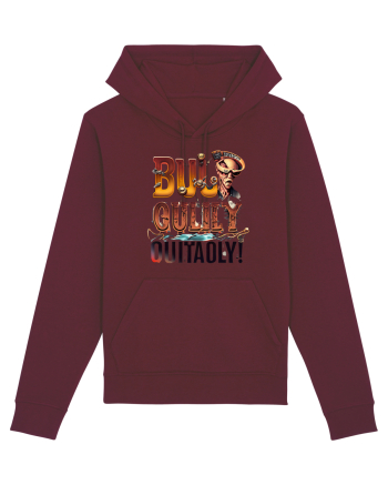 Bully outlawed Burgundy