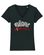 FRIDAY - HIGH DAY ;) (vinerea- zi de fumat) Tricou mânecă scurtă guler V Damă Evoker