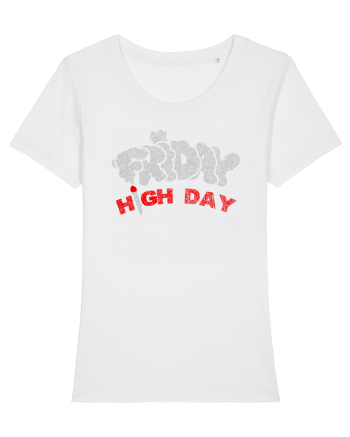 FRIDAY - HIGH DAY ;) (vinerea- zi de fumat) White