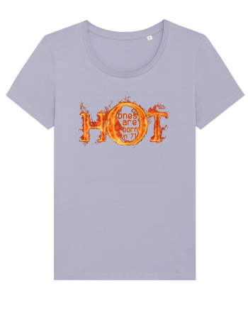 HOT ONES ARE BORN in `71 (Cei sexy sunt nascuti in 1971) Lavender