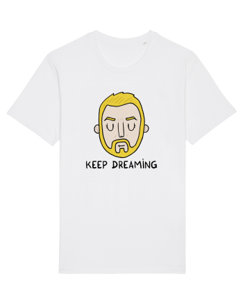 Keep dreaming White