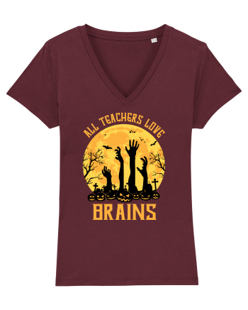 All Teachers Love Brains Burgundy