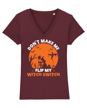 Don't Make Me Flip My Witch Switch Burgundy