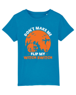 Don't Make Me Flip My Witch Switch Tricou mânecă scurtă  Copii Mini Creator