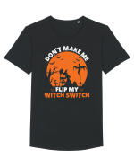 Don't Make Me Flip My Witch Switch Tricou mânecă scurtă guler larg Bărbat Skater