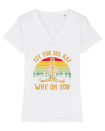 Eff You See Kay Why Oh You Funny Yoga Skeleton White
