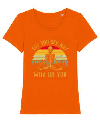 Eff You See Kay Why Oh You Funny Yoga Skeleton Bright Orange