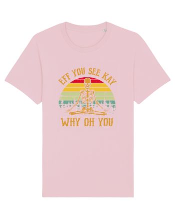 Eff You See Kay Why Oh You Funny Yoga Skeleton Cotton Pink