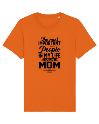The Most Important People Call Me MOM Bright Orange