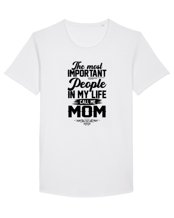 The Most Important People Call Me MOM White