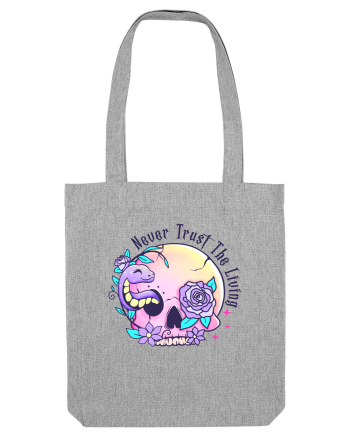 Never Trust The Living Heather Grey