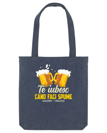 pt iubitorii de bere - Te iubesc cand faci spume Midnight Blue