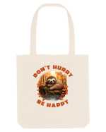 Do not hurry - be happy Sacoșă textilă