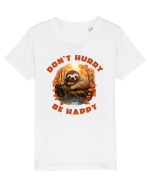 Do not hurry - be happy Tricou mânecă scurtă  Copii Mini Creator
