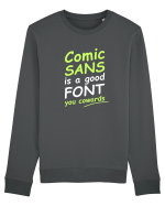 Comic Sans is good Bluză mânecă lungă Unisex Rise
