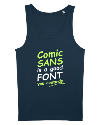 Comic Sans is good Navy