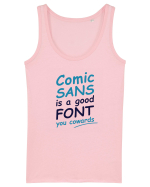 Comic Sans is good Maiou Damă Dreamer