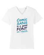 Comic Sans is good Tricou mânecă scurtă guler V Bărbat Presenter