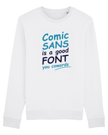 Comic Sans is good White