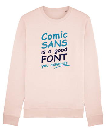 Comic Sans is good Candy Pink