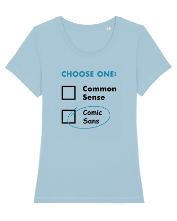 Choose Comic Sans Sky Blue
