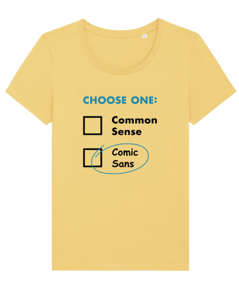 Choose Comic Sans Jojoba