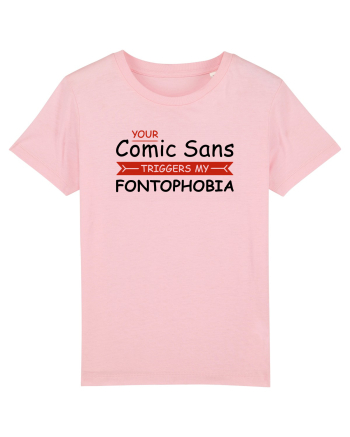 Fontophobia Cotton Pink