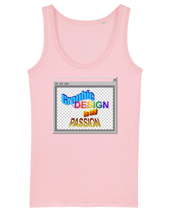 Graphic Design is my Passion Cotton Pink