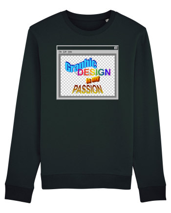 Graphic Design is my Passion Black