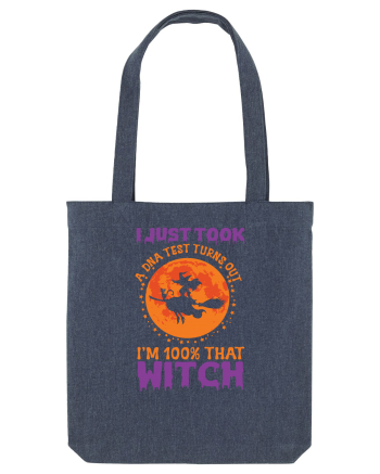 I Just Took A DNA Test Turns Out  I'm 100% That Witch Halloween Midnight Blue