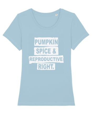 Pumpkin Spice Reproductive Rights Sky Blue