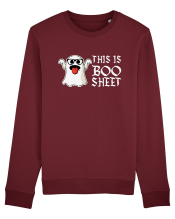 This Is Boo Sheet Bull Shit Funny Burgundy