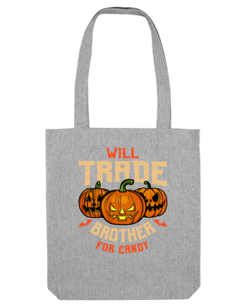 Will Trade Brother For Candy Heather Grey